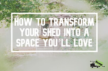 How To Transform Your Shed